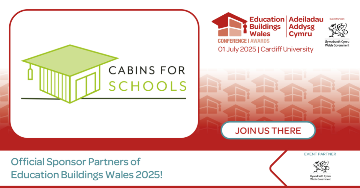 education buildings wales conference with cabins for schools as sponsor partners and exhibitors at cardiff university 2025