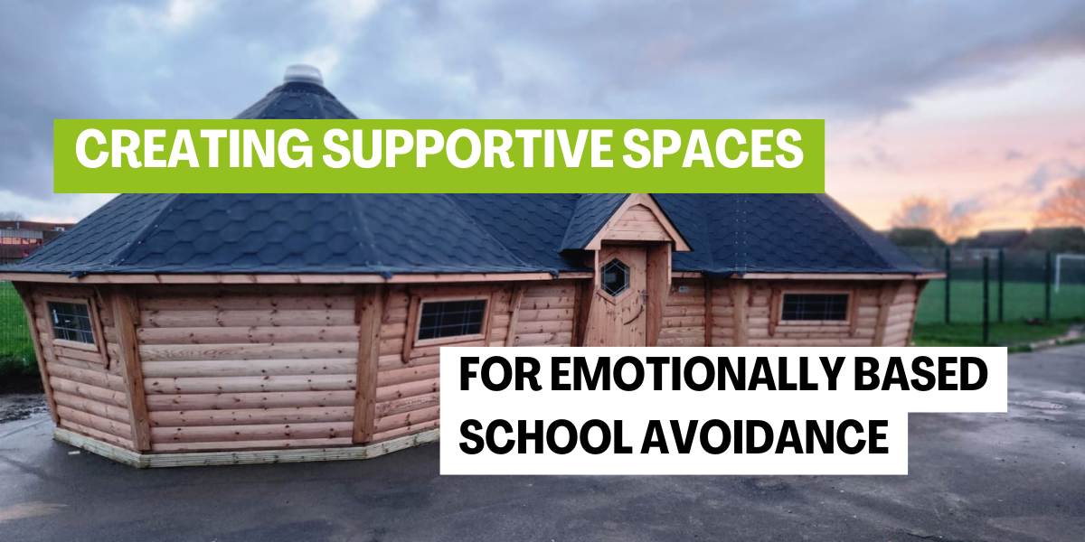 Creating Supportive Spaces for Emotionally Based School Avoidance